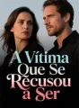 A Vítima Que Se Recusou a Ser cover