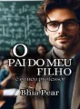 O PAI DO MEU FILHO é o meu PROFESSOR  cover