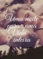 Uma noite para uma vida inteira. cover