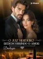 O Juiz Herdeiro - Redescobrindo o Amor cover