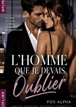 L'homme que je devais oublier