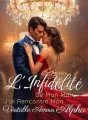 Après l'Infidélité de Mon Mari, J'ai Rencontré Mon Véritable Amour Alpha cover