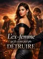 L'ex-femme qu'ils n'ont pas pu détruire cover