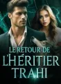 Le retour de l'héritier trahi cover