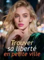Trouver sa liberté en petite ville cover