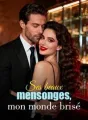 Ses beaux mensonges, mon monde brisé cover