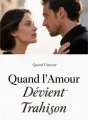 Quand l'Amour Devient Trahison cover