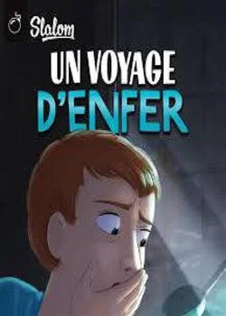 Voyage d'enfer