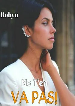 Ne t'en va pas!