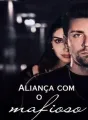 Aliança com o Mafioso cover