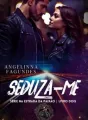 Seduza-me Série Na Estrada da Paixão - livro 2 cover