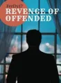 REVENGE OF OFFENDED cover