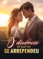 O divórcio do qual ele se arrependeu cover