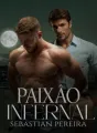 Paixão Infernal – Romance Gay cover