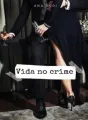 Vida no Crime cover