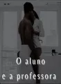 O aluno e a professora  cover