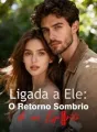Ligada a Ele: O Retorno Sombrio de um Espírito cover