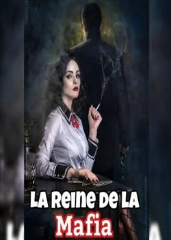 La reine de Mafia