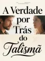 A Verdade por Trás do Talismã cover