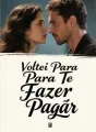 Voltei Para Te Fazer Pagar cover