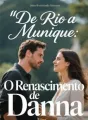 De Rio a Munique: O Renascimento de Danna cover