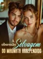 A obsessão selvagem do magnata arrependido cover