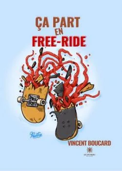 Ça part en free-ride