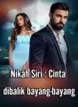 Nikah Siri : Cinta Dibalik Bayang-Bayang cover