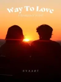Way To Love
