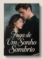 Fuga de Um Sonho Sombrio cover