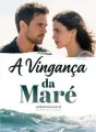 A Vingança da Maré cover