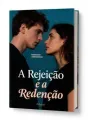 A Rejeição e a Redenção cover