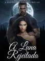 A luna Rejeitada cover
