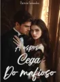 A ESPOSA CEGA DO MAFIOSO cover