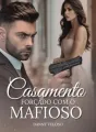 Casamento forçado com o mafioso cover