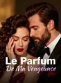 Le Parfum De Ma Vengeance cover