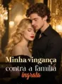 Minha vingança contra a família ingrata cover