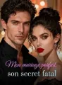 Mon mariage parfait, son secret fatal cover