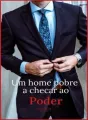Um homem pobre a chegar ao poder cover