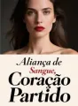 Aliança de Sangue, Coração Partido cover