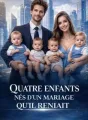 Quatre enfants nés d'un mariage qu'il reniait cover
