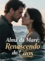 Alma da Maré: Renascendo do Caos cover