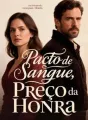 Pacto de Sangue, Preço da Honra cover