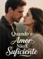 Quando o Amor Não É Suficiente cover