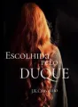 Escolhida Pelo Duque cover