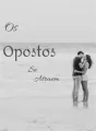 Os opostos se atraem  cover