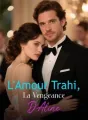 L'Amour Trahi, La Vengeance D'Aline cover