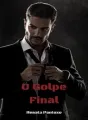 O GOLPE FINAL cover