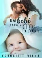 Um bebê para o CEO italiano cover