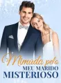 Mimada pelo meu marido misterioso cover